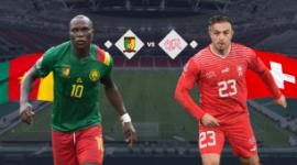 أهداف مباراة الكاميرون وسويسرا يوم الخميس في مونديال قطر كاس العالم 2022
